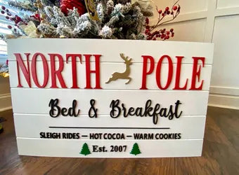 North Pole Bed & Breakfast Sign